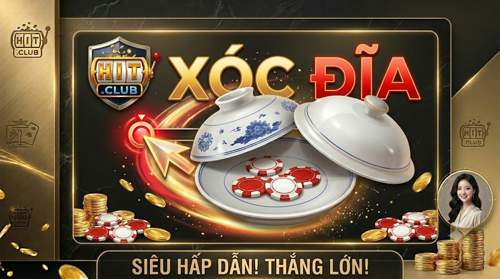 Xóc Đĩa HitClub